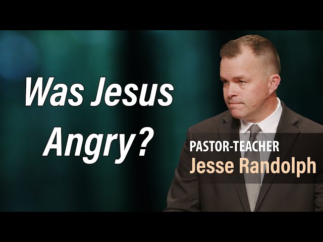 Can Anger Be Good?  | Pastor Jesse Randolph