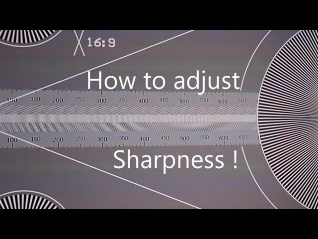 The Best Sharpness settings for projectors and TV