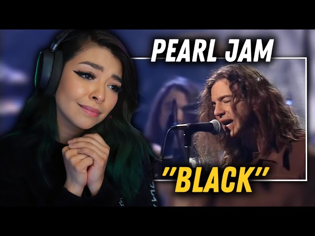 First Time Reaction | Pearl Jam - "Black"
