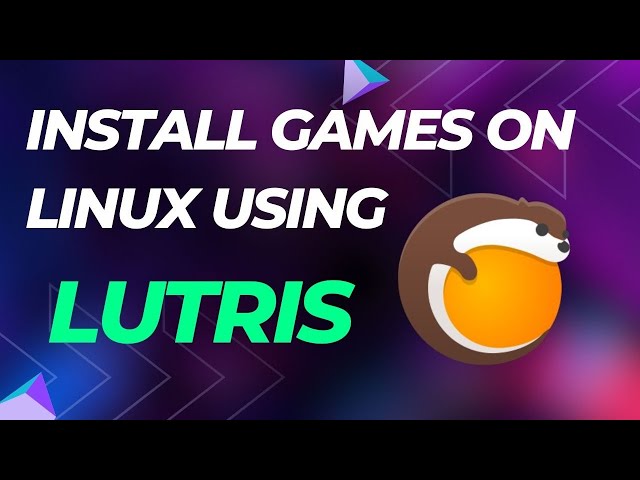 Ultimate Linux Gaming Guide: How to Install Games on Linux using Lutris