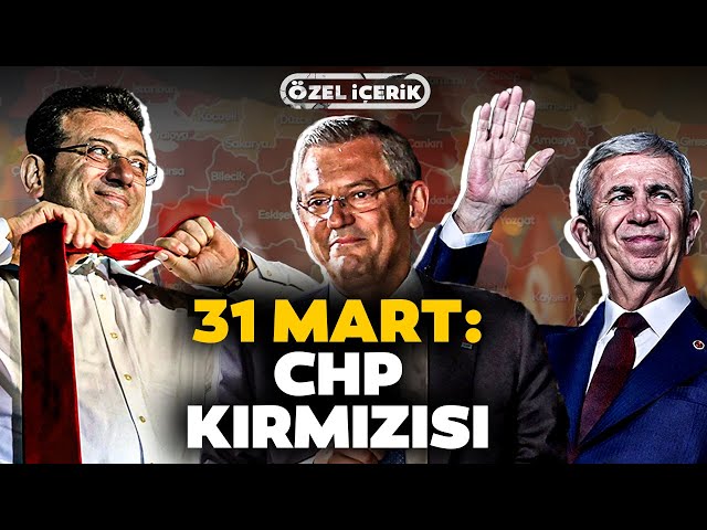 CHP'nin 31 Mart Seçimi Zaferi: Erdoğan ve AKP Artık İkinci