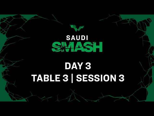 LIVE! | T3 | Day 3 | Saudi Smash 2024 | Session 3