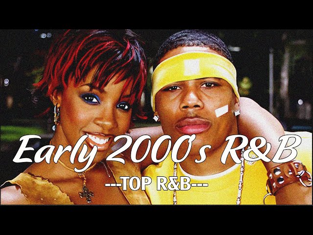 Nostalgia ~ 2000's R&B Soul Playlist   2000s R&B and Hip Hop Mix RB.02