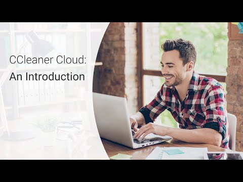 CCleaner Cloud: An Introduction