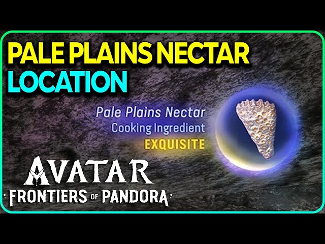 Pale Plains Nectar (Exquisite) Location Avatar Frontiers of Pandora