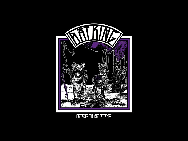 Rät King - Enemy Of An Enemy (Official Track)