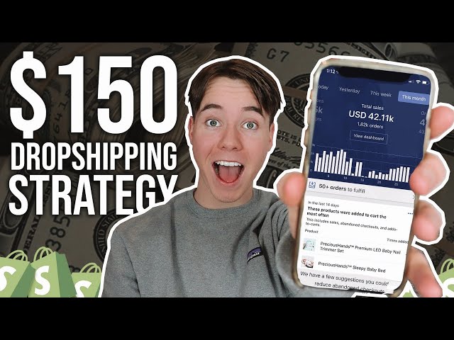 How To Start Shopify Dropshipping With $150 (From Scratch)