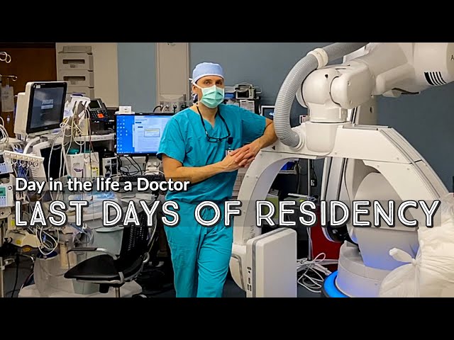 End of Training - Last Days of Residency:  My Life as a Doctor