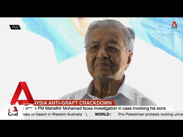 Former Malaysia PM Mahathir being investigated in anti-graft probe involving his sons