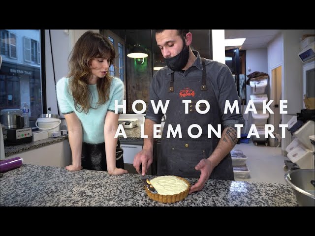 How to Make a Lemon Tart with a French Chef | Julien A. & Philippine D. | Parisian Vibe