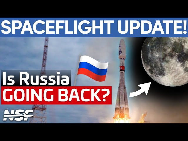 This Week in Spaceflight: Russia Moon Mission, Starliner Delays, SpaceX Breaks Record Again