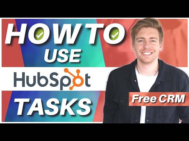 How to use HubSpot for Task Management 2023 | CRM Task Management Tutorial