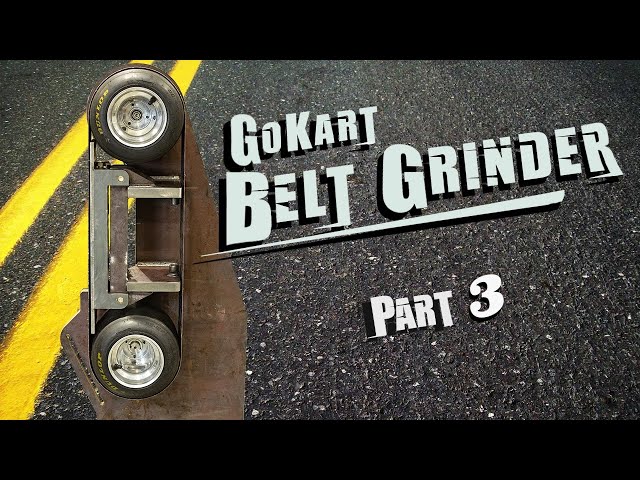 Go Kart Belt Grinder Part 3 - Vibration Dampening Platen
