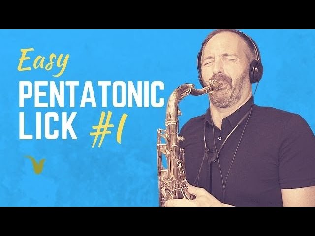 Easy Pentatonic Lick for Saxophone