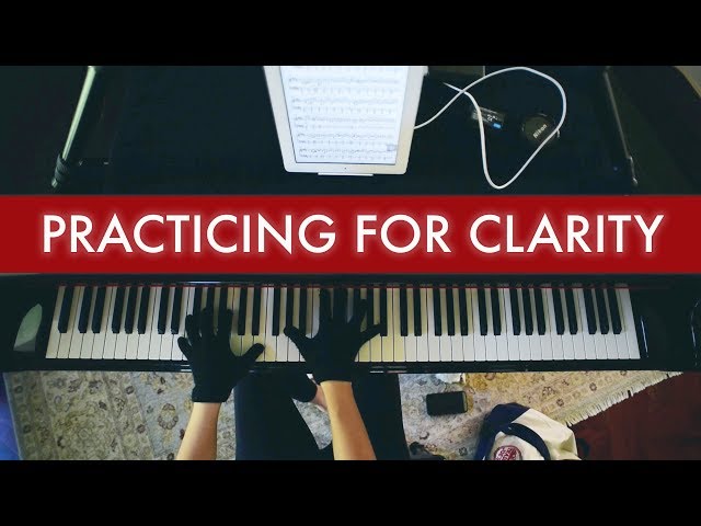 How to Play with More Clarity
