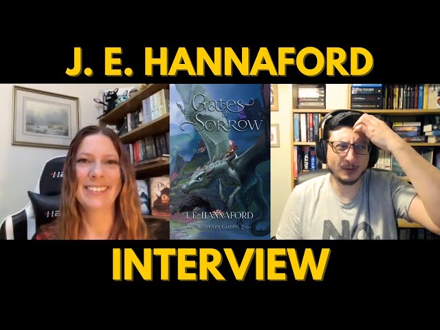 Author Interview with J.E. Hannaford - Gates of Sorrow