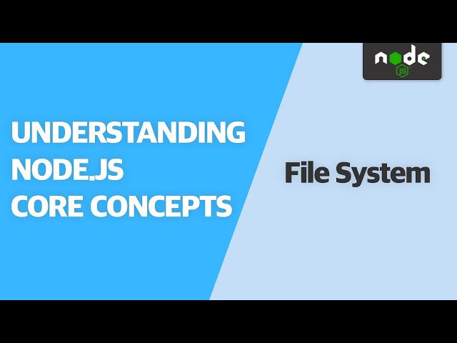 Understanding File System | Understanding Node.js Core Concepts FREE VERSION