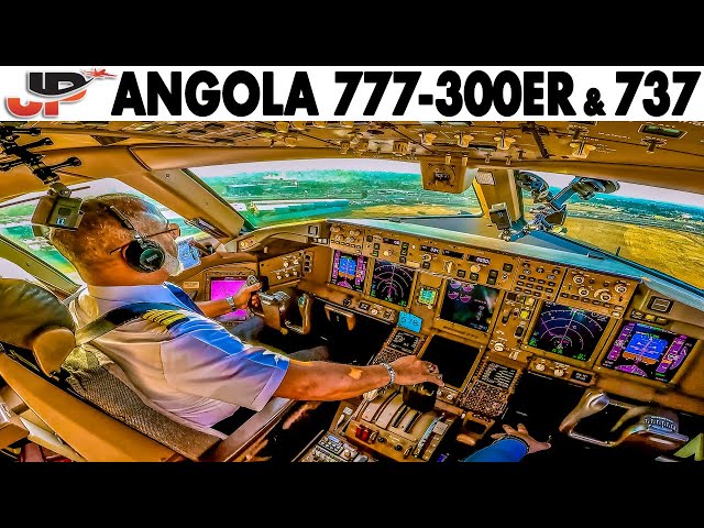 Angola Boeing 777-300ER & 737 Cockpit Across Africa & Europe
