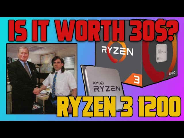 Benchmarking Ryzen 3 1200 in 2020! (10 Games tested)