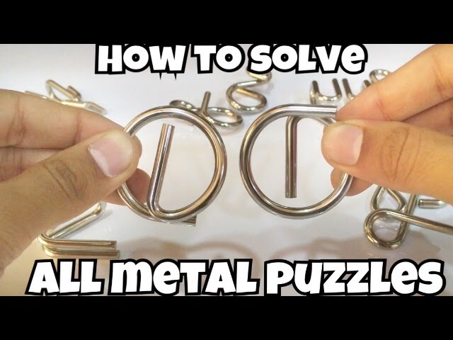 How to solve All Metal Puzzles