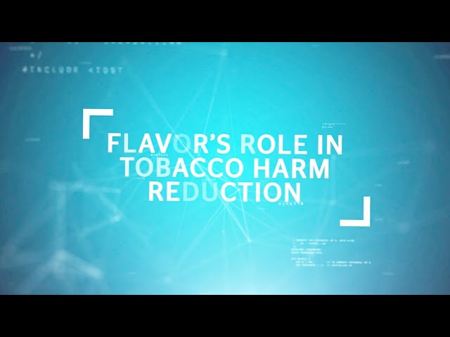 Flavor's Role In Tobacco Harm Reduction