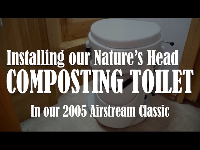 Installing a Nature's Head Composting Toilet in our Airstream RV