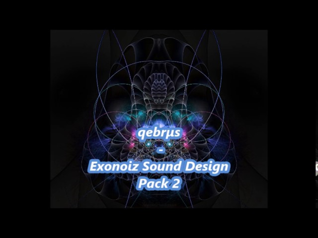 qebrµs - Exonoiz Sound Design Pack 2