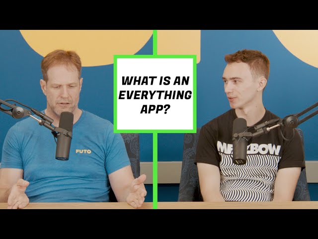 What The Heck Is An Everything App?
