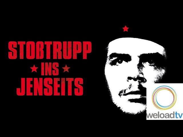 Che Guevara - EL"CHE" GUEVARA - Stosstrupp ins Jenseits [HD] (Drama Filme deutsch ganzer Film)