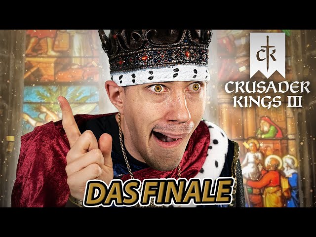 Das große Finale | Crusader Kings 3