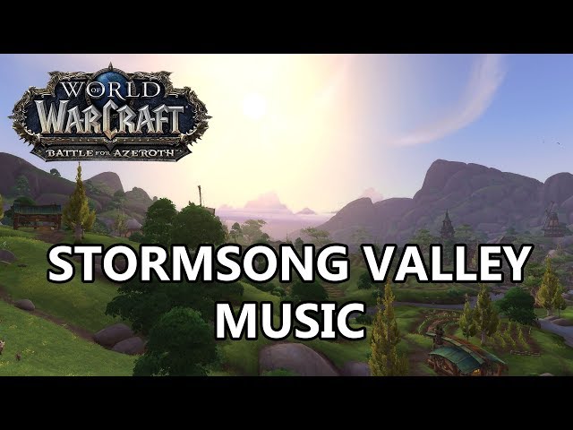 Stormsong Valley Music - Battle for Azeroth Music