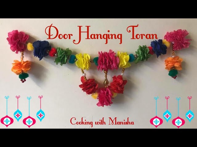How to make easy and beautiful Toran | door hanging tutorial | Cooking with Manisha