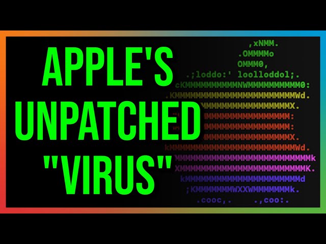 Apple "Unpatchable" Mac Virus...