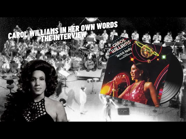 The first Lady of Salsoul Carol Williams in her own Words | Disco at its best #music #interview