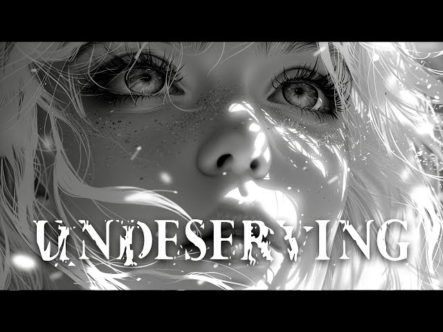 Nightcore - Undeserving (Lyrics)