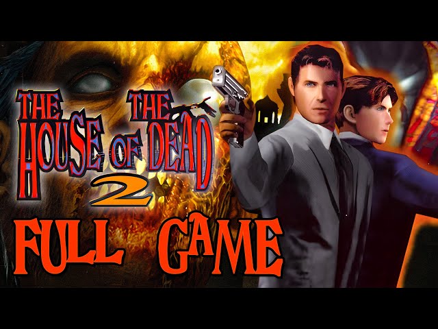 The House of the Dead 2 - Full Game Walkthrough