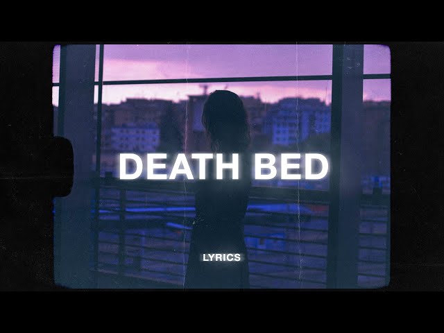Powfu - death bed (Lyrics) ft. beabadoobee