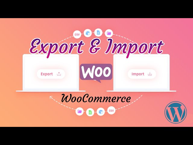 Export & Import WooCommerce Products With Images WordPress - Bangla Tutorial HeRa Khan