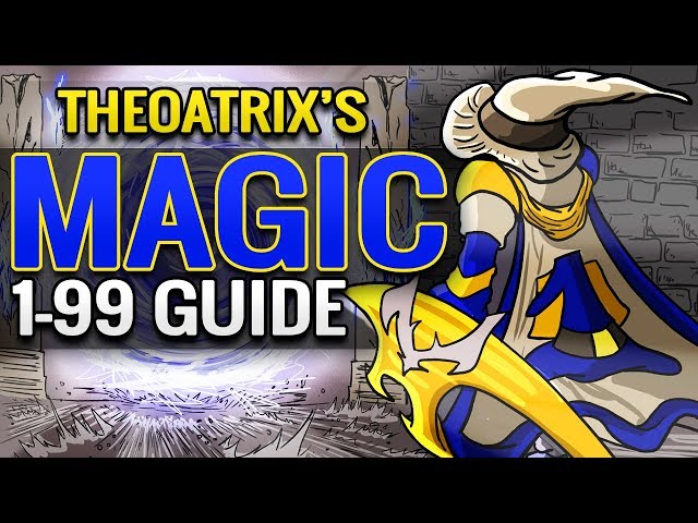 Complete 1-99 Magic Guide for OSRS