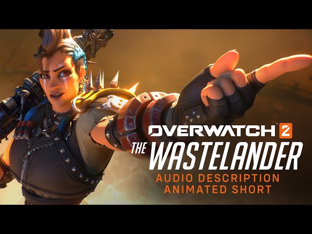 #AudioDescription Overwatch Animated Short | “The Wastelander”