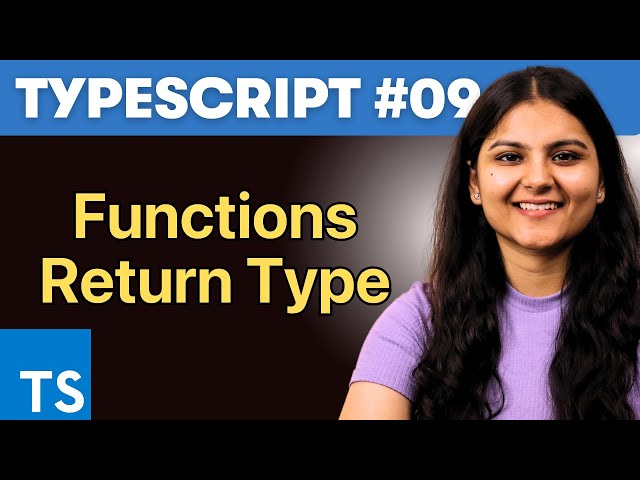 Function Return Type in Typescript -  Typescript Tutorial 09