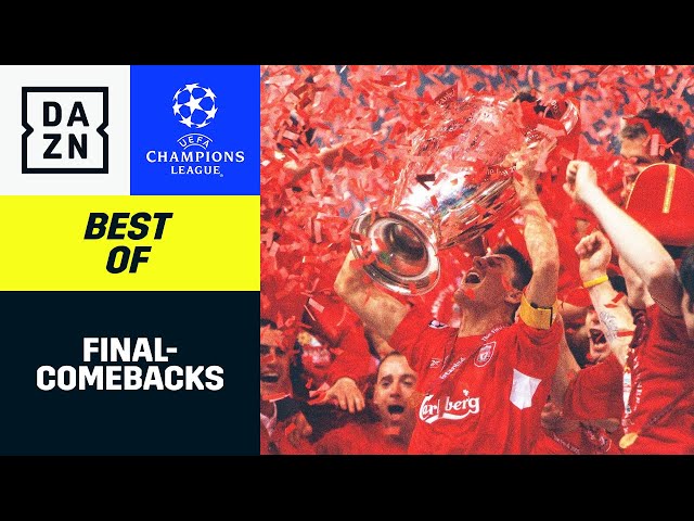 Final-Comebacks | Best Of |  UEFA Champions League | DAZN