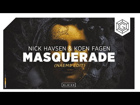 Nick Havsen x Koen Fagen x NAEMS - Masquerade EP
