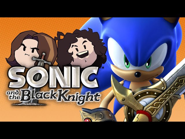 Sonic and the Black Knight: THE MOVIE (2016 Game Grumps playthrough!)