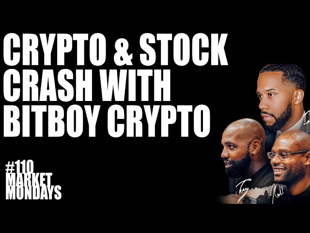 Crypto & Stock Crash with BitBoy Crypto