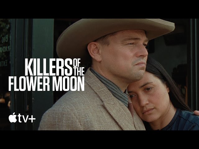 ⁧Killers of The Flower Moon – المقطع الترويجي الرسمي 3