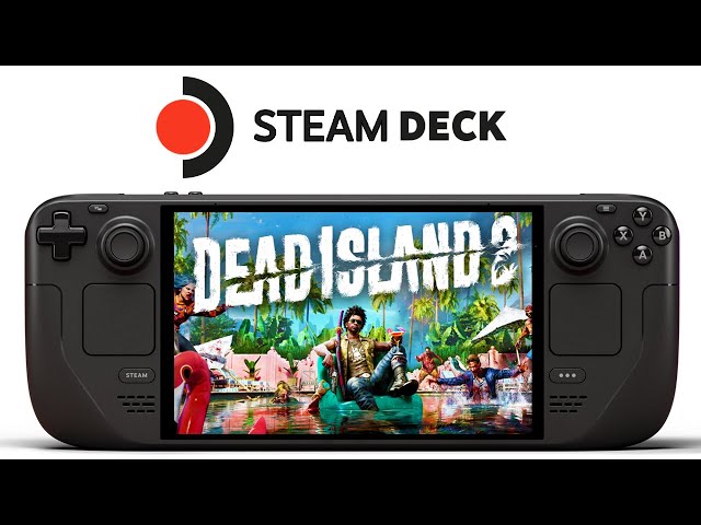 Dead Island 2 Steam Deck | Steam Version | All Graphics | SteamOS 3.5