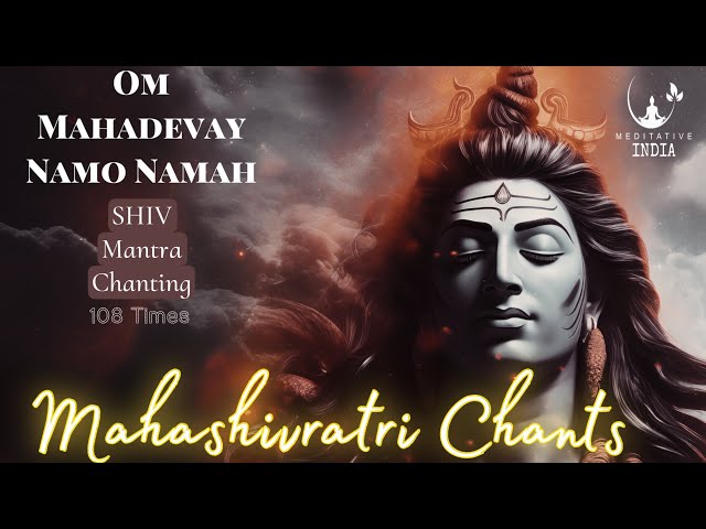 POWWERFUL SHIVA CHANTS for MAHASHIVRATRI | OM MAHADEVAY NAMO NAMAH | SHIV STUTI | HAR HAR MAHADEV