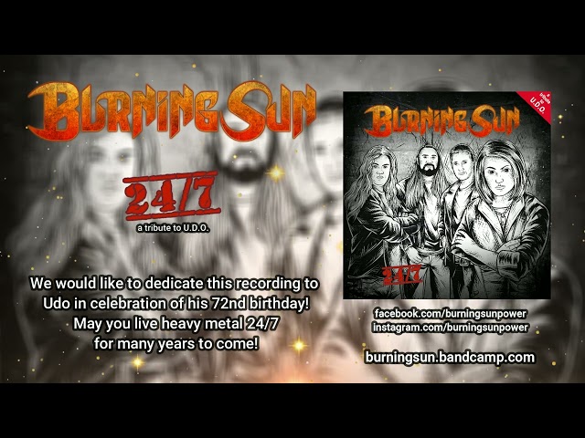 Burning Sun - 24/7 (U.D.O. cover)