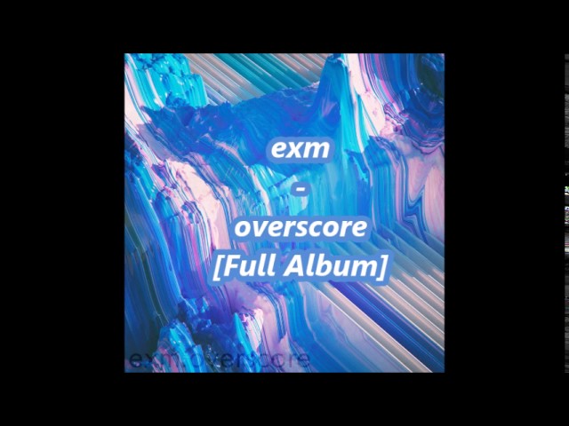 exm - overscore
